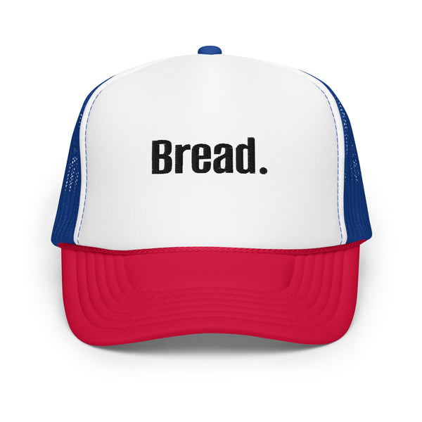 Bread Foam trucker hat